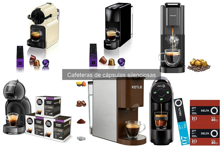 Cafeteras de Cápsulas Silenciosas: ¿Qué Son y Sus Ventajas?