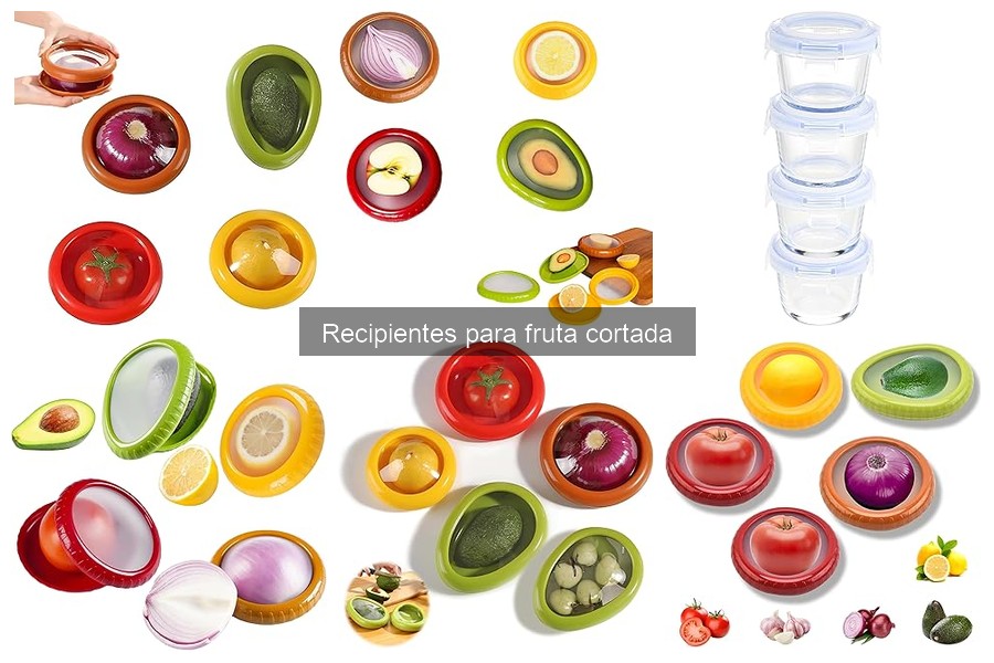 Cómo elegir el mejor recipiente para fruta cortada