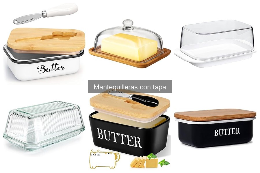 Cómo elegir la mejor mantequillera con tapa para tu cocina