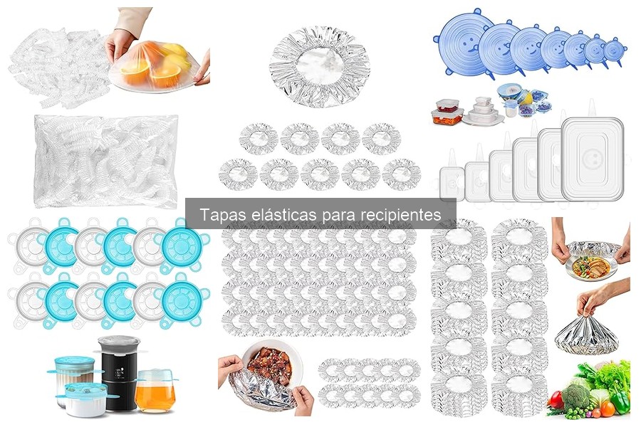 Comparativa de Tapas Elásticas para Recipientes: Mejores Marcas