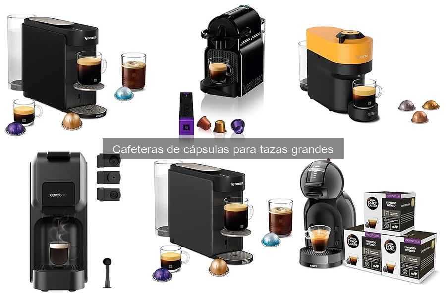 Dónde comprar cafeteras de cápsulas para tazas grandes baratas