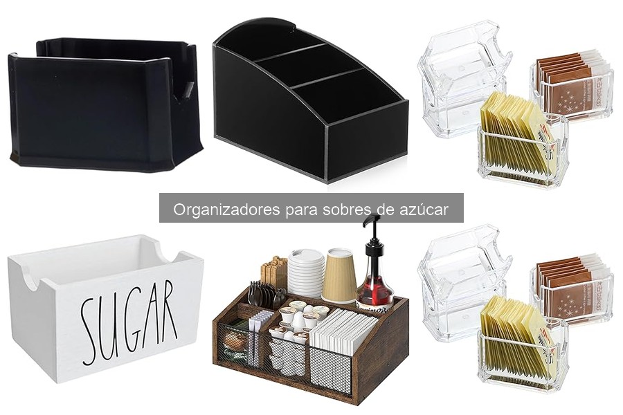 Elige el Mejor Organizador para Sobres de Azúcar
