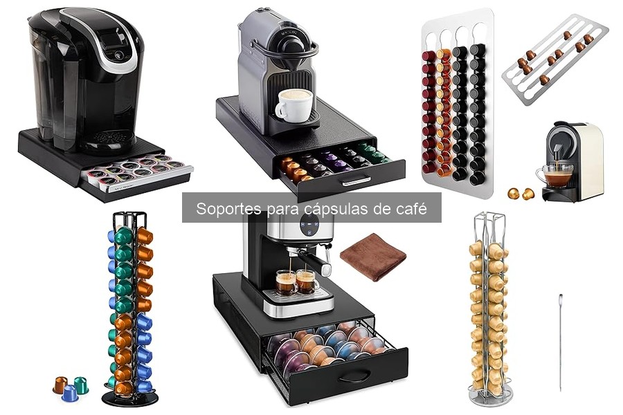 Errores comunes al elegir soportes para cápsulas de café