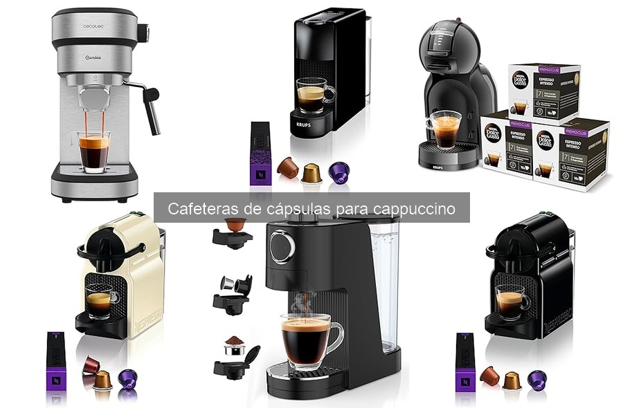 Mantenimiento de cafeteras de cápsulas para cappuccino
