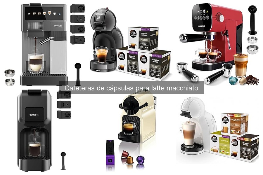 Mejores accesorios para cafeteras de cápsulas de latte macchiato