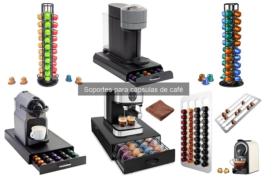 Mejores soportes para cápsulas de café según opiniones