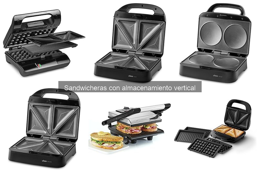 ¿Qué es una sandwichera con almacenamiento vertical?