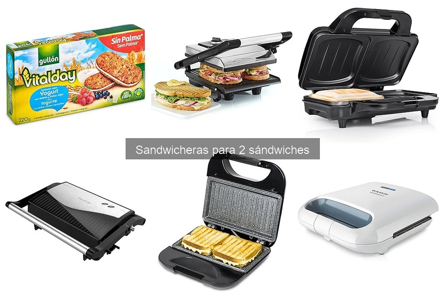 ¿Qué es una sandwichera para 2 sándwiches? Descúbrelo aquí