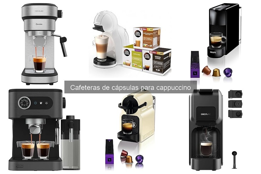 ¿Qué son las cafeteras de cápsulas para cappuccino?