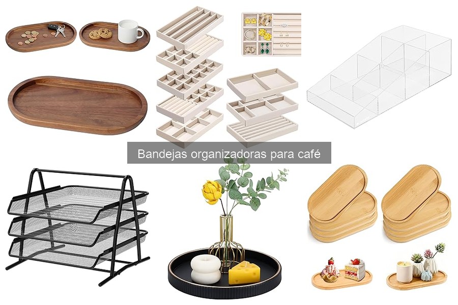 Reseñas de las Mejores Bandejas Organizadoras para Café