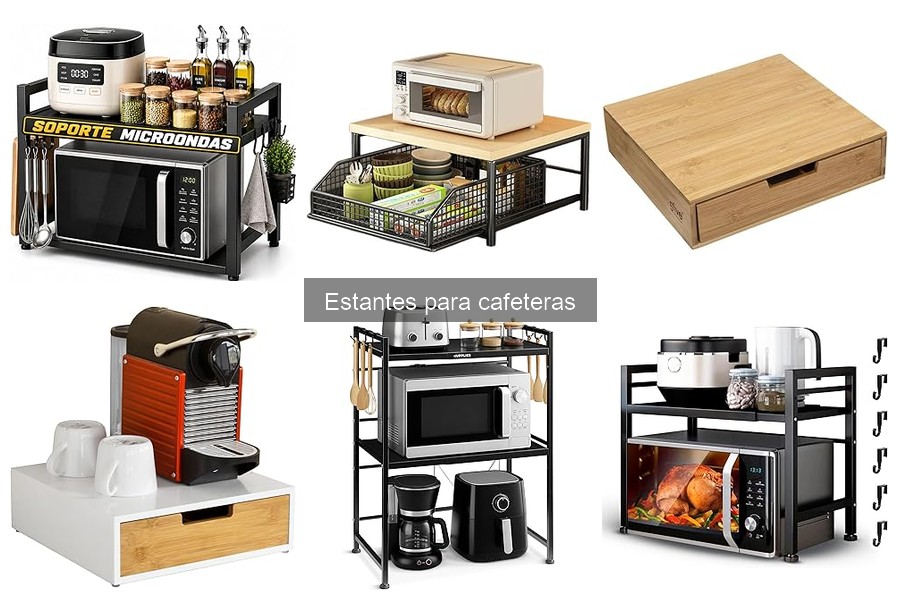 Tipos de estantes para cafeteras: características y usos