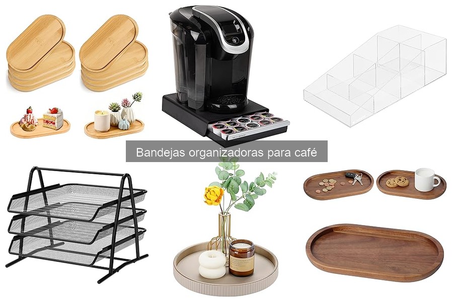 Ventajas de usar bandejas organizadoras para café en casa