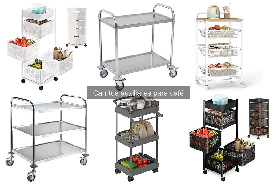 Ventajas del Carrito Auxiliar para Café en Casa